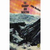 Le camp du matin