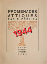 Promenades Attiques par F. Perilla, 1944