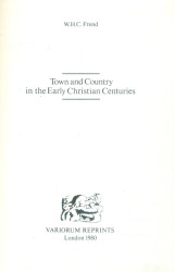 Town and country in the early christian centuries