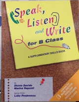 Speak, Listen and Write - B Class