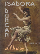 Isadora Duncan album ( Η Ιζαντόρα Ντάνκαν και οι καλλιτέχνες)