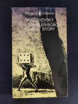 The Gambler, Bobok, A Nasty Story