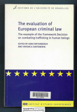 The evaluation of European criminal law