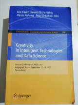 Creativity in Intelligence Technologies and Data Science