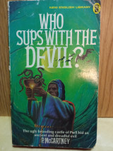 Who sups with the devil