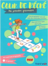 Cour de Recre - Ma premiere grammaire (+CD)