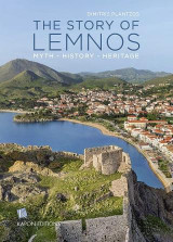 The story of Lemnos: Myth-History-Heritage