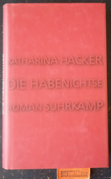 Die Habenichtse