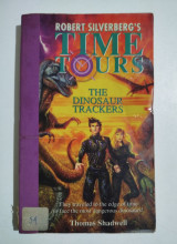 Robert Silverberg's Time Tours - The Dinosaur Trackers