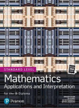 Mathematics Applications and Interpretation for the IB Diploma Standard Level