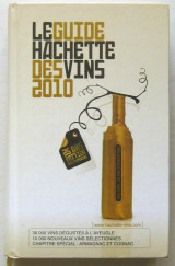 Le guide Hachette des vins 2010
