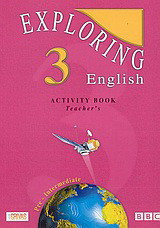 Exploring English 3: Activity Book: Pre-Intermediate: Teacher's