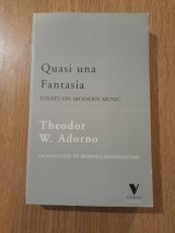 Quasi una fantasia. Essays on modern music