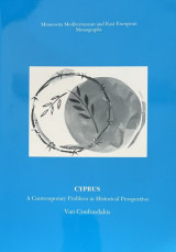 Cyprus – A Contemporary Problem in Historical Perspective