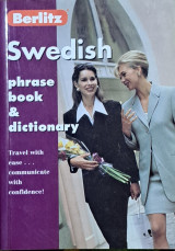 Swedish phrase book & dictionary. Travel ease… communicate with confidence