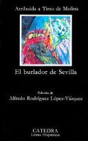 El burlador de Sevilla y convidado de piedra