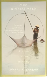 The River's Tale: A Year on the Mekong