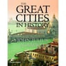 The Great Cities in History