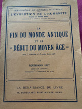 La fin du monde antique et le debut du moyen age