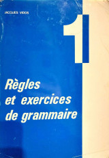 Regles et exercises de Grammaire 1