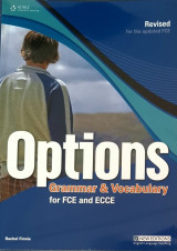 Options - Grammar and Vocabulary for Fce + Ecce Revised (Teacher's): Teacher's Book
