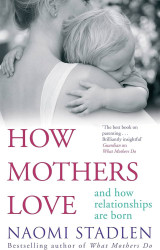 How mothers love