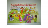 An Early Start to Science