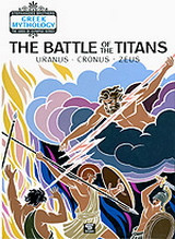 The Battle of the Titans: Uranus - Cronus - Zeus