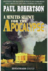 Α Minutes Silence for the Apocalypse