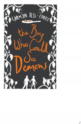 The Boy Who Could See Demons
