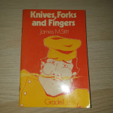 Knives, Forks and Fingers