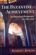 The Byzantine Achievement