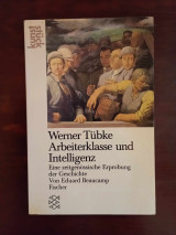Arbeiterklasse und Intelligenz