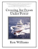 Crossing an Ocean Under Power