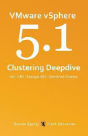 VMware VSphere 5.1 Clustering Deepdive