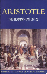 The Nicomachean Ethics