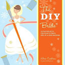The DIY Bride