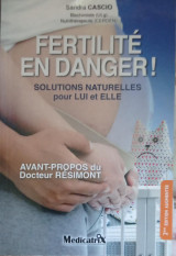 Fertilité en danger ! Solutions naturelles pour lui et elle