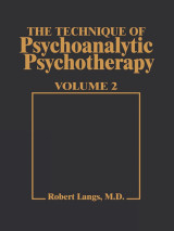 The Technique of Psychoanalytic Psychotherapy