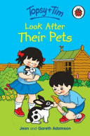 Topsy and Tim Look After Their Pets