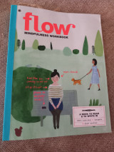 Flow mindfulness workbook