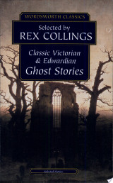 Classic Victorian & Edwardian Ghost Stories