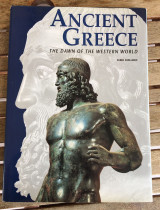 Ancient Greece - The dawn of the western world - Furio Durando