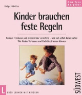 Kinder brauchen feste Regeln