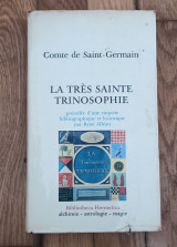 La tres sainte trinosophie