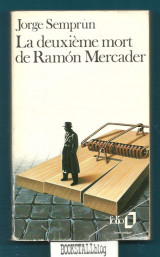 La Deuxième mort de Ramón Mercader