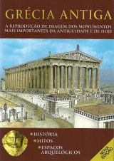 Grecia Antigua: Imagen h de los monumentos más importantes en la antigüedad y hoy