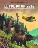 Le vol du grizzly