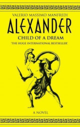 Alexander - Book One - Child of a Dream