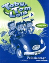 Toby, Tom and Lola Junior a - Activity Book